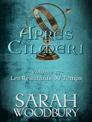 cover image of Les Résistants du Temps (Après Cilmeri 17)